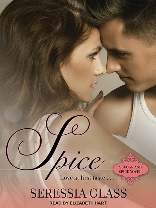 Title details for Spice by Seressia Glass - Available